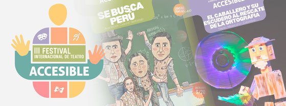III Festival Internacional de Teatro Accesible